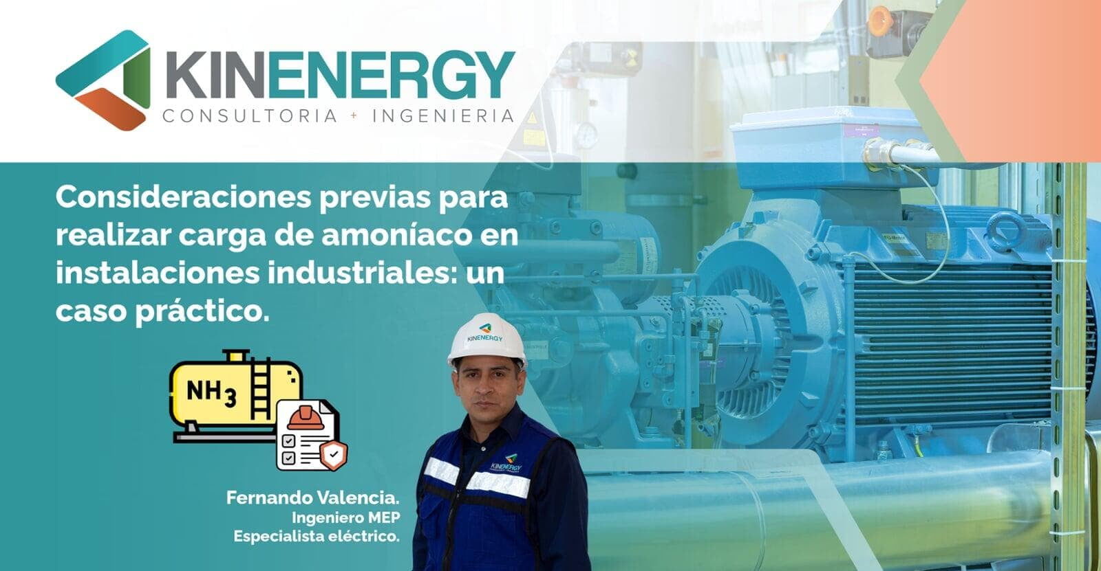 Consideraciones previas para realizar carga de amoníaco en instalaciones industriales: un caso práctico
